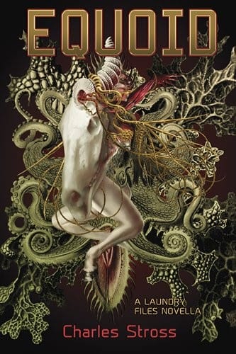 Equoid: a Laundry Novella (Laundry Files)
