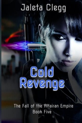 Cold Revenge (The Fall of the Altairan Empire) (Volume 5)
