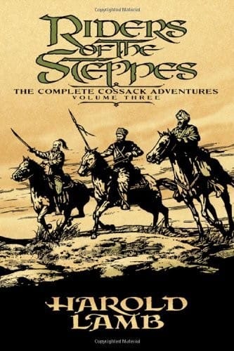 Riders of the Steppes: The Complete Cossack Adventures, Volume Three