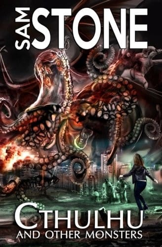Cthulhu and Other Monsters (Volume 1)