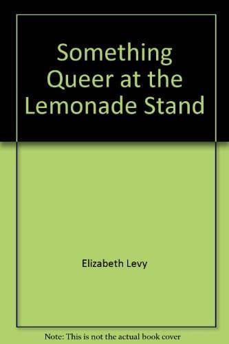 Something queer at the lemonade stand