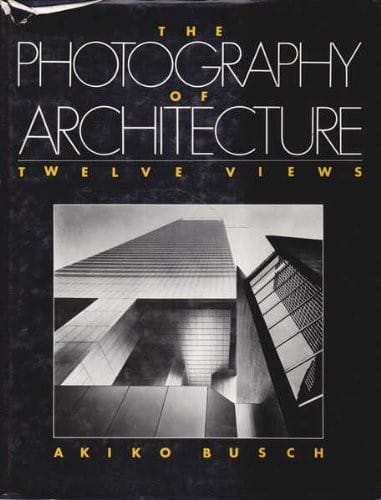 The Photography of Architecture