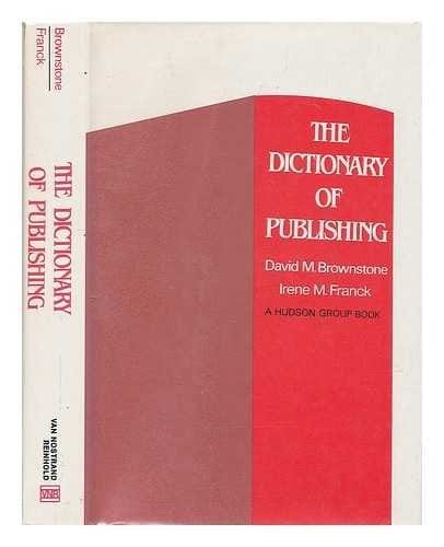 The dictionary of publishing