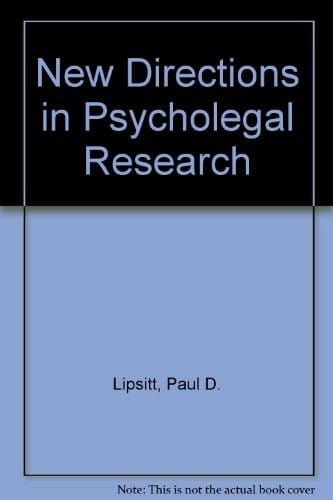 New Directions in Psycholegal Research