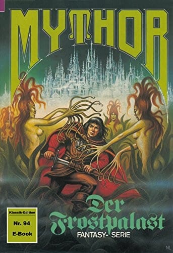 Mythor 94: Der Frostpalast (German Edition)