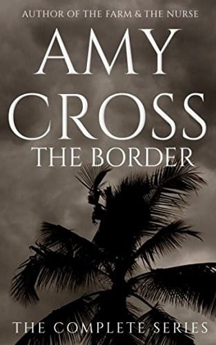 The Border: The Complete Series