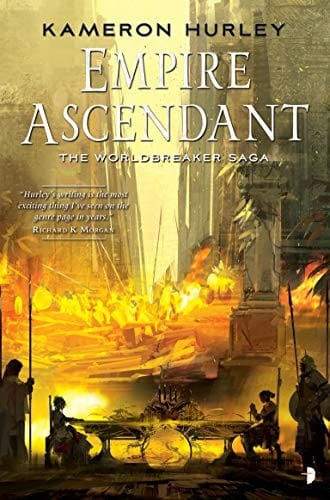 Empire Ascendant (Worldbreaker Saga #2)