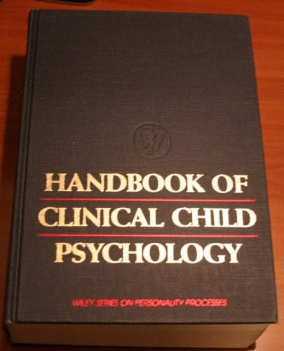 Handbook of clinicalchild psychology