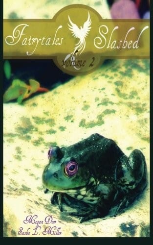 Fairytales Slashed: Volume Two