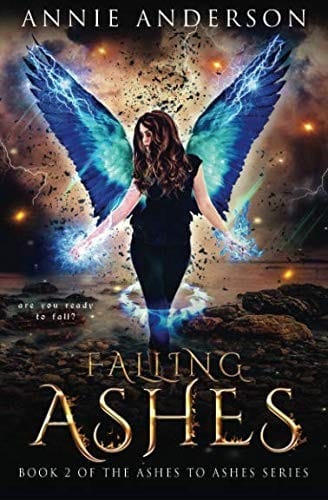 Falling Ashes (Ashes to Ashes) (Volume 2)