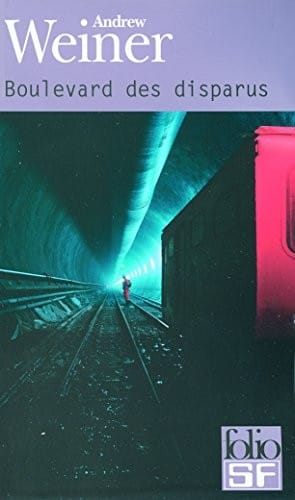Boulevard Des Disparus (Folio Science Fiction) (English and French Edition)