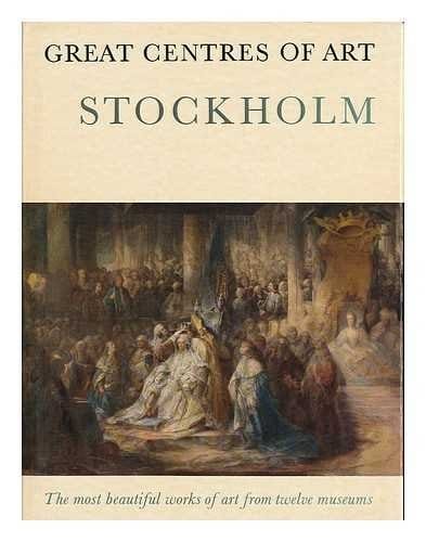 Stockholm (Great centres of art)