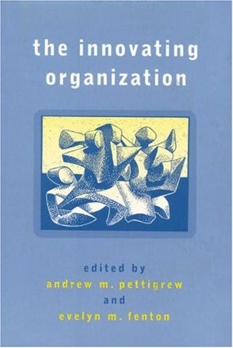 The Innovating Organization