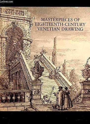 Masterpieces of eighteenth-century Venetian drawing