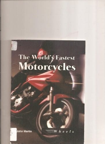 World's Fastest Motorcycles, The (Wheels)