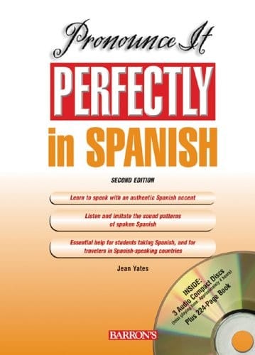 Pronounce it Perfectly in Spanish: with Audio CDs (Pronounce it Perfectly Series)