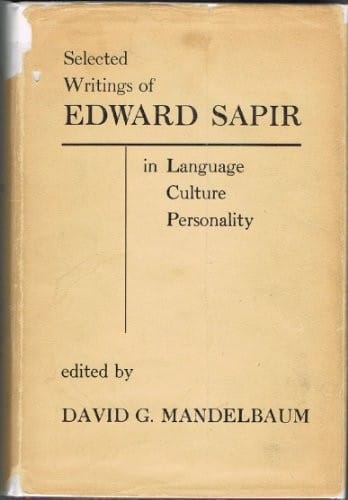 Selected writings of Edward Sapir