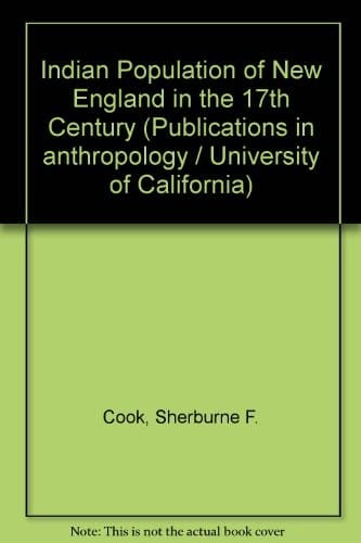 The Indian population of New England in the seventeenth century