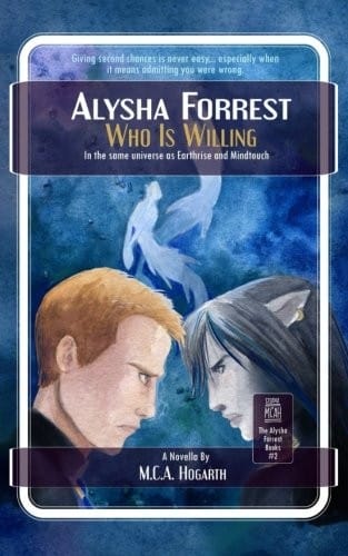 Who Is Willing (Alysha Forrest) (Volume 3)