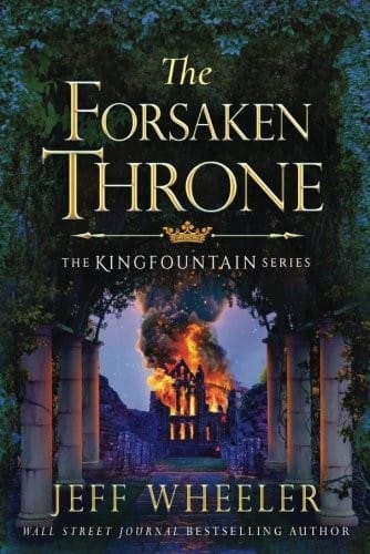 The Forsaken Throne (Kingfountain)