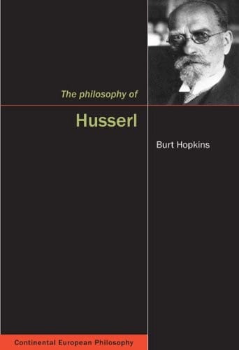 The Philosophy of Husserl (Continental European Philosophy)