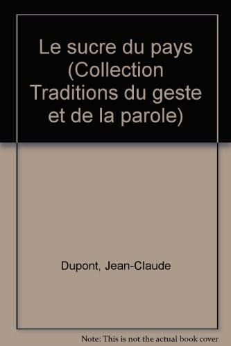 Le sucre du pays