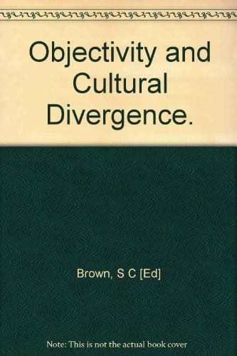 Objectivity and cultural divergence