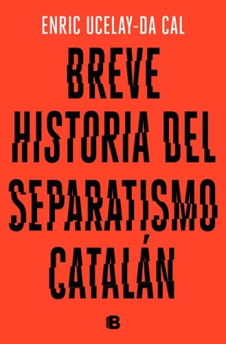 Breve historia del separatismo