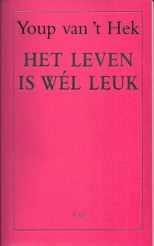 Het leven is wel leuk / druk 1