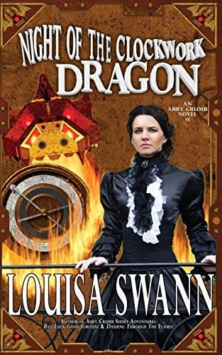 Night of the Clockwork Dragon (Abby Crumb) (Volume 1)