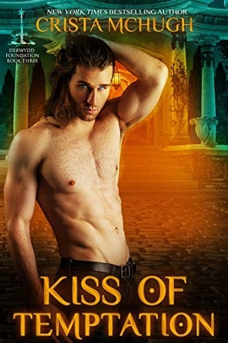 Kiss of Temptation (The Derwydd Foundation Book 3)