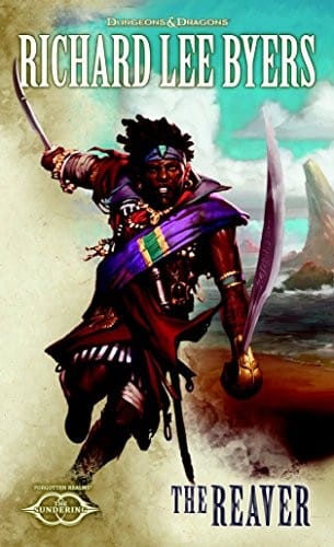 The Reaver: The Sundering, Book IV