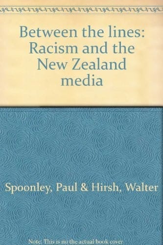 Between the lines: Racism and the New Zealand media