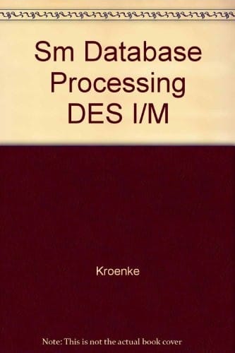 Sm Database Processing DES I/M