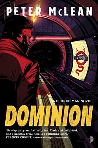 Dominion (The Burned Man Book 2)