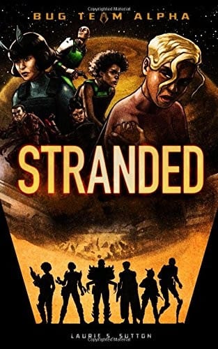 Stranded (Bug Team Alpha)