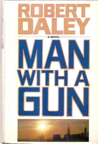 Man With A Gun