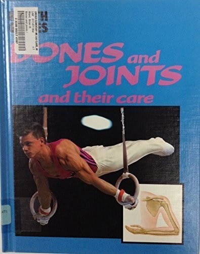 Bones and joints