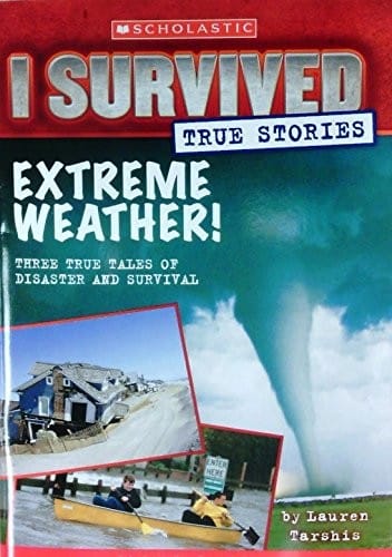 I Survived True Stories Extreme Weather!