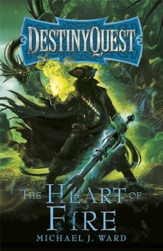 The Heart of Fire (DestinyQuest)