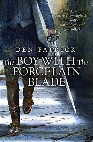 The Boy with the Porcelain Blade (The Erebus Sequence)