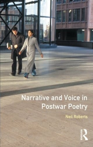 Narrative and voice in postwar poetry