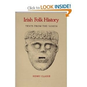 Irish Folk History: Tales from the North