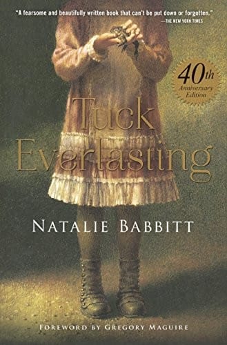 Tuck Everlasting (Turtleback School & Library Binding Edition)