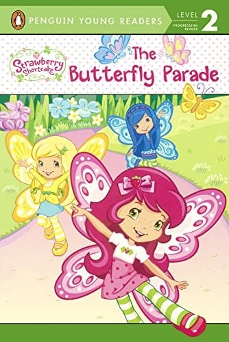 The Butterfly Parade (Turtleback School & Library Binding Edition) (Strawberry Shortcake/Penguin Young Readers, Level 2)