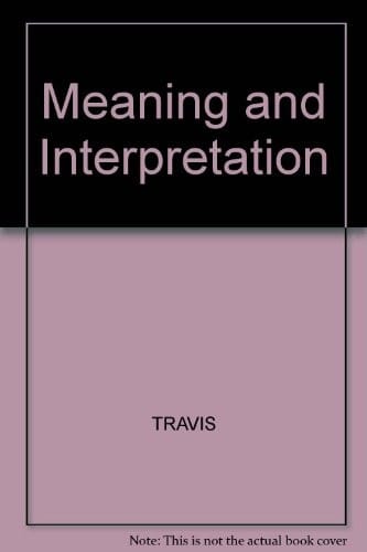 Meaning and interpretation