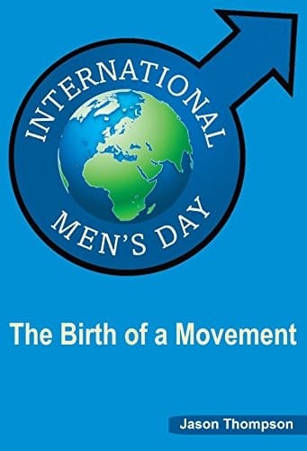 International Men's Day: The Birth of a Movement