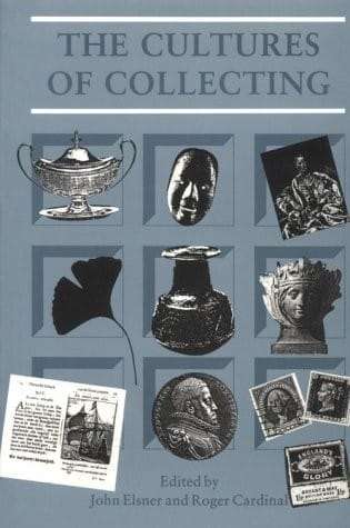 The Cultures of Collecting