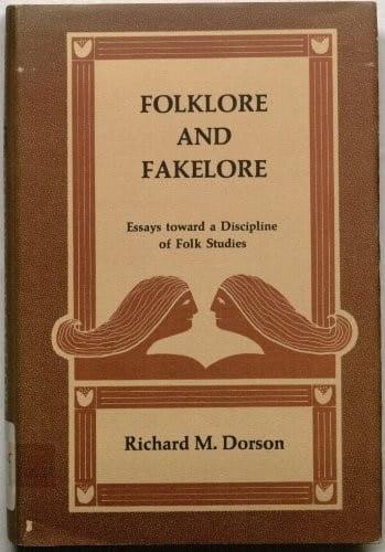 Folklore and fakelore