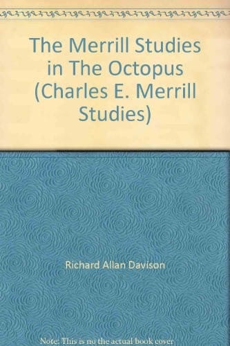 The Merrill studies in The octopus"